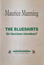 The Blueshirts.Un fascismo Irlandese ?