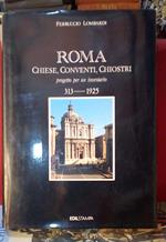 Roma. Chiese, conventi, chiostri. Progetto per un inventario 313-1925