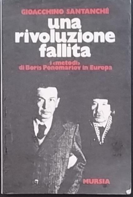 Una rivoluzione fallita - Gioacchino Santanchè - copertina