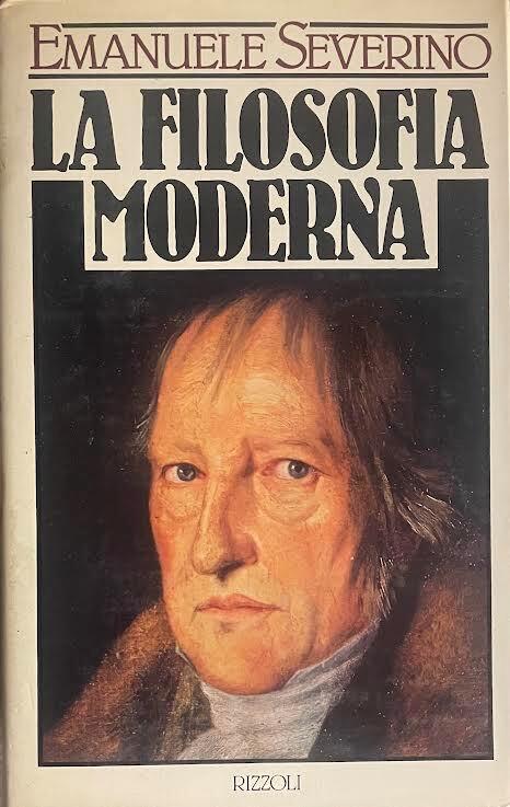 La filosofia moderna - Emanuele Severino - copertina