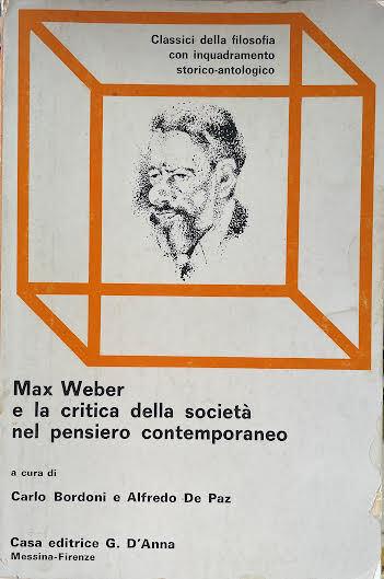 Max Weber e la critica della societa' nel pensiero contemporaneo - copertina