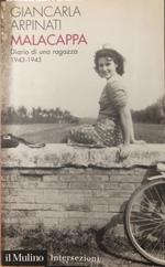 Malacappa. Diario di una ragazza 1943-1945