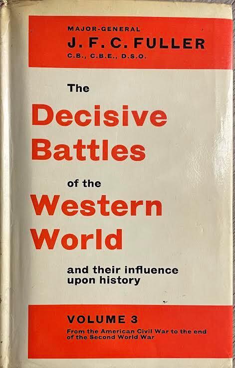 The Decisive Battles of the Western World and their influence upon history. Volume 3 - copertina