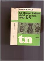 La stampa italiana del dopoguerra 1943-1972