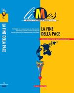 Limes. Rivista italiana di geopolitica. La fine della pace (2022) (Vol. 3)