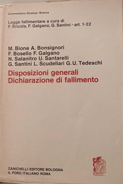 Disposizioni generali della dichiarazione di fallimento. Art. 1-22 - copertina