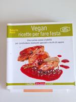 Vegan ricette per fare festa