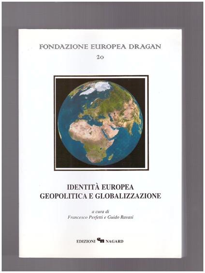 Identità europea geopolitica e globalizzazione - Francesco Perfetti - copertina