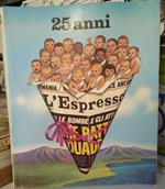 L' Espresso 25 anni