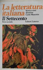 La letteratura Italiana Il Settecento .Vol.VI