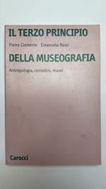 Il terzo principio della museografia. Antropologia, contadini, musei