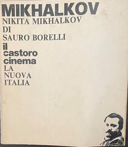 Nikita Mikhalkov - Sauro Borelli - copertina