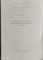 I diari del cardinale Ermenegildo Pellegrinetti. (1916-1922)