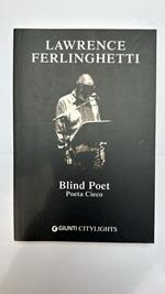 Blind poet. Poeta cieco