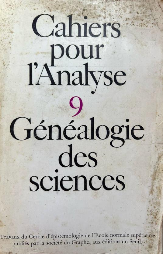 Cahiers pour l'analyse 9 Genealogie des sciences - copertina