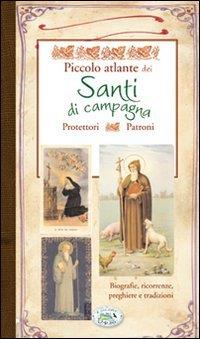 Piccolo atlante dei Santi di campagna - copertina