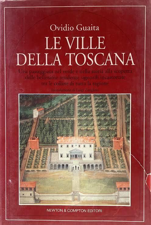 Le ville della Toscana - Ovidio Guaita - copertina