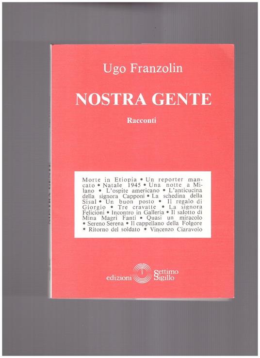 Nostra gente - Ugo Franzolin - copertina