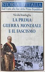 La prima guerra mondiale e il fascismo