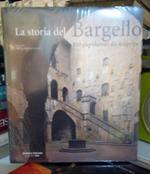 La storia del Bargello. 100 Capolavori da scoprire