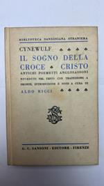 Il sogno della croce. Cristo