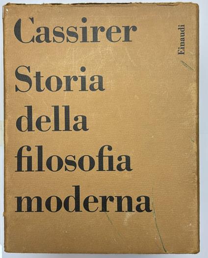 Storia della filosofia moderna. 4 volumi - Ernst Cassirer - copertina