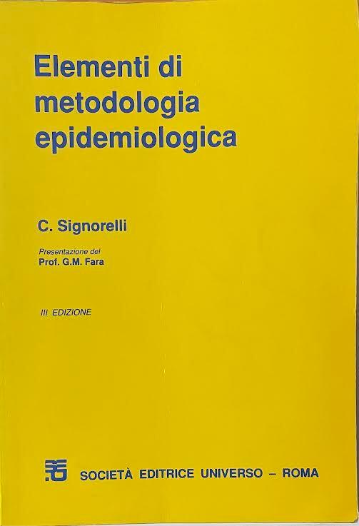 Elementi di metodologia epidemiologica - Carlo Signorelli - copertina
