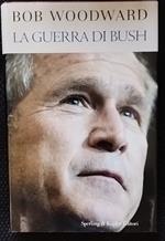 La guerra di Bush