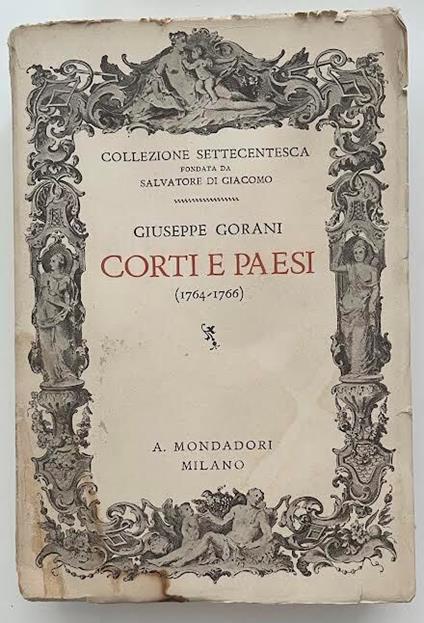 Corti e paesi (1764-1766) - Giuseppe Gorani - copertina