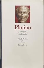 Vita di Plotino di Porfirio - Enneadi I-III