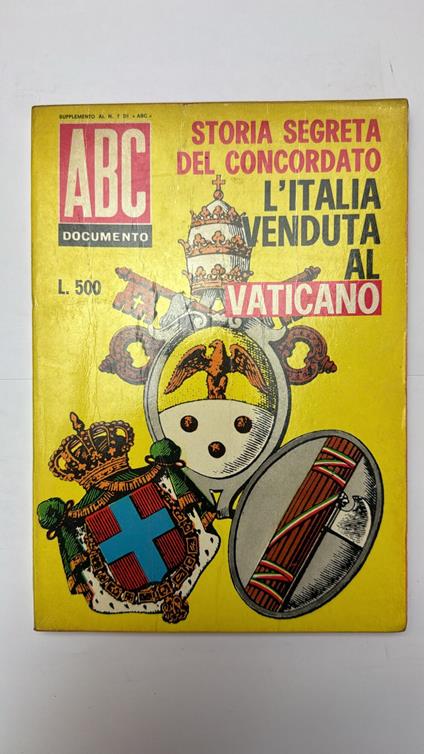 Storia segreta del concordato. L'Italia venduta al vaticano - copertina