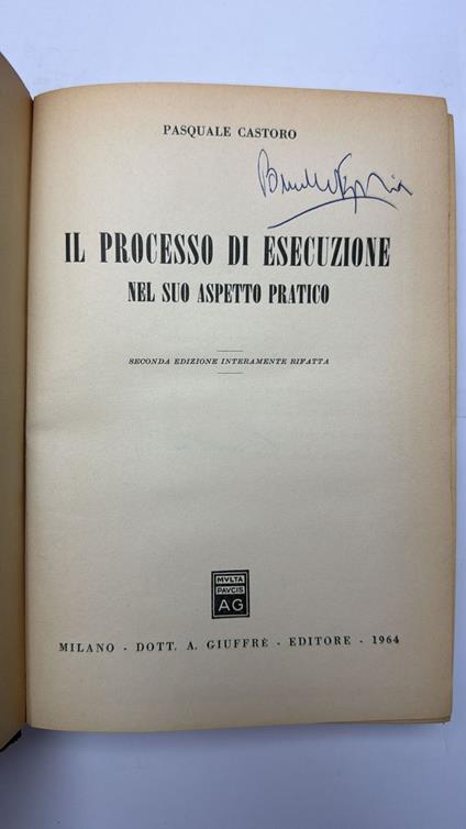 Il processo di esecuzione nel suo atto pratico - Pasquale Castoro - copertina