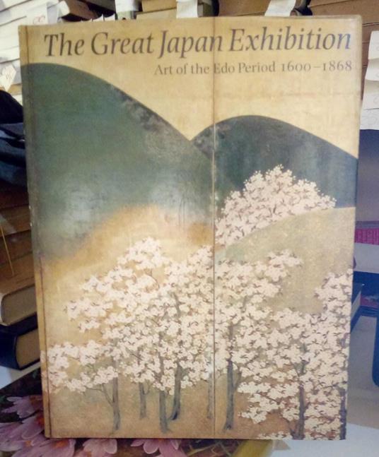 Great Japan Exhibition: Art of the Edo Period 1600-1868 - William Watson - copertina