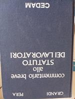 Commentario breve allo STATUTO DEI LAVORATORI