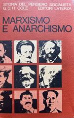 Storia del pensiero socialista. Marxismo e anarchismo 1850-1890