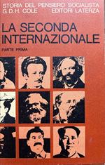 Storia del pensiero socialista. La seconda internazionale. Parte prima