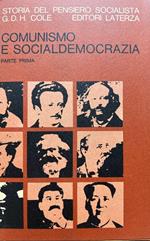 Storia del pensiero socialista. Comunismo e socialdemocrazia. Parte prima