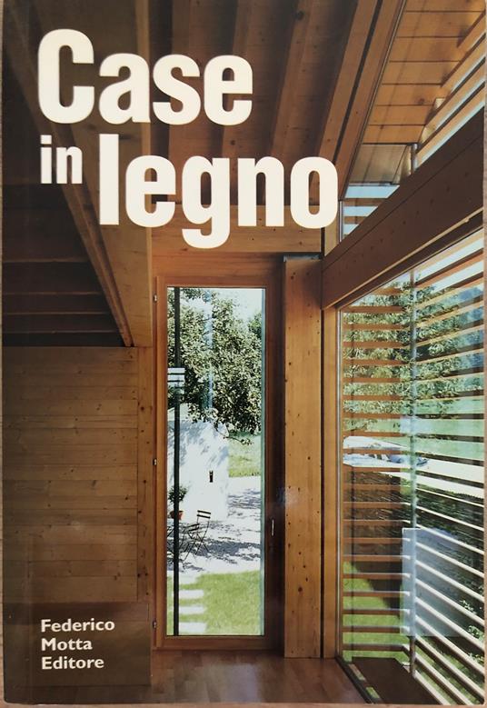 Case in legno. Ediz. illustrata - copertina