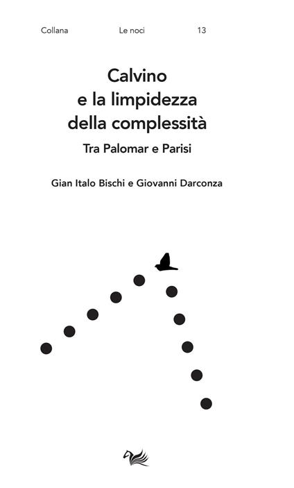 Calvino e la limpidezza della complessità. Tra Palomar e Parisi - copertina