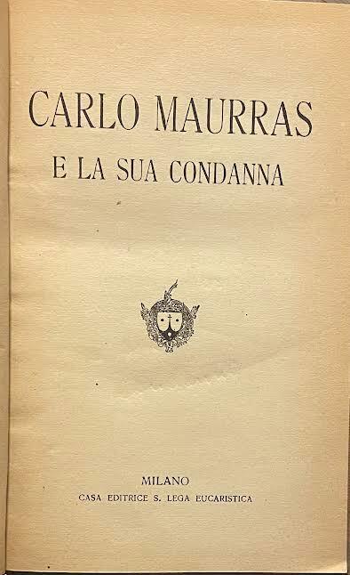 Carlo Maurras e la sua condanna - Ernesto Vercesi - copertina