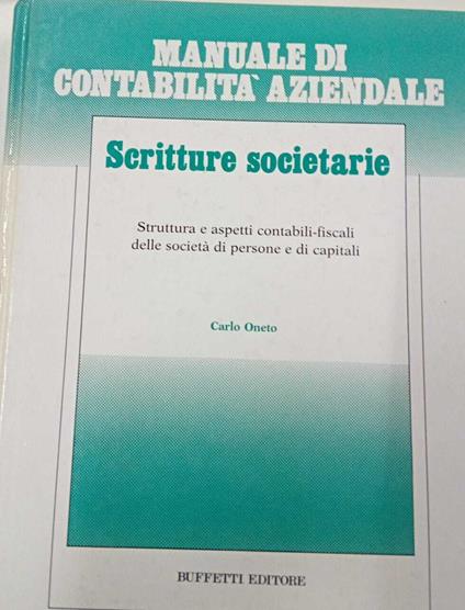 Manuale di contabilità aziendale. Scritture societarie - copertina