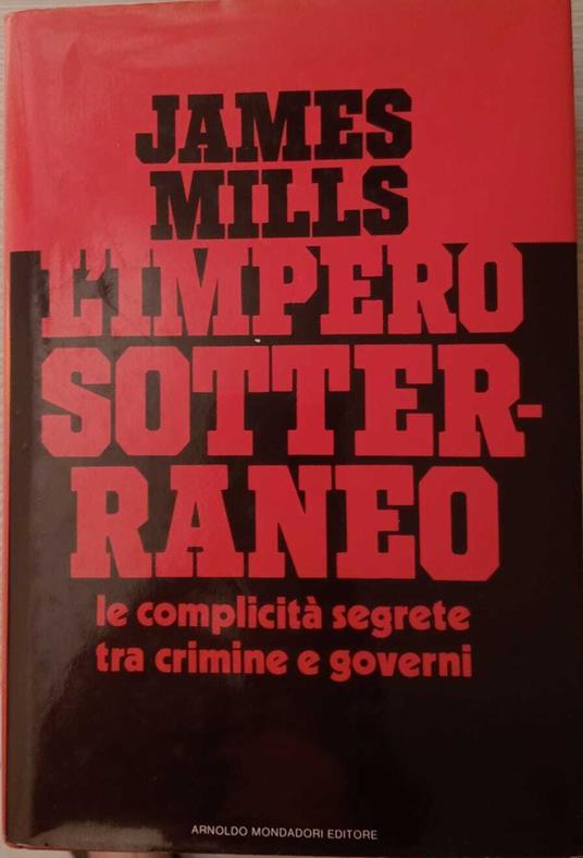 L' impero sotterraneo - James Mills - copertina