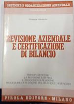 Revisione aziendale e certificazione di bilancio