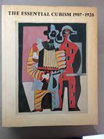 Essential Cubism, 1907-20: Braque, Picasso and Their Friends