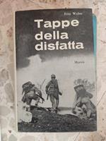 Tappe della disfatta