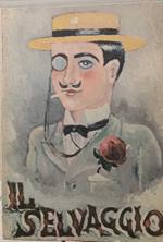 Il Selvaggio di Mino Maccari 1924-1943