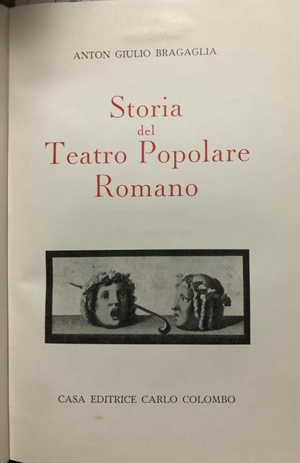 Storia del Teatro Popolare Romano - A. Giulio Bragaglia - copertina