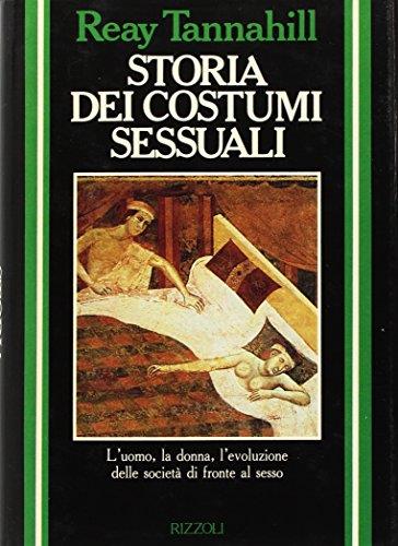 Storia dei costumi sessuali - Reay Tannahill - copertina