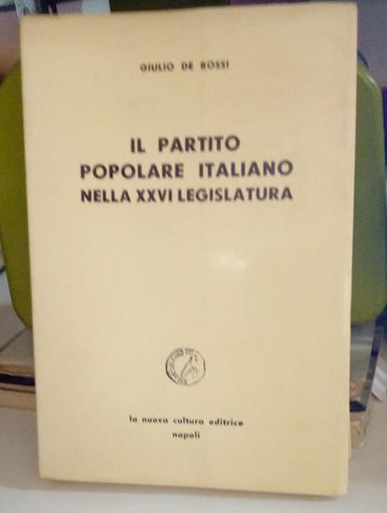 Il Partito Popolare Italiano nella XXVI legislatura - copertina