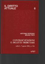 Contravvenzioni e delitti tributari nella legge 7 agosto 1982, n. 516